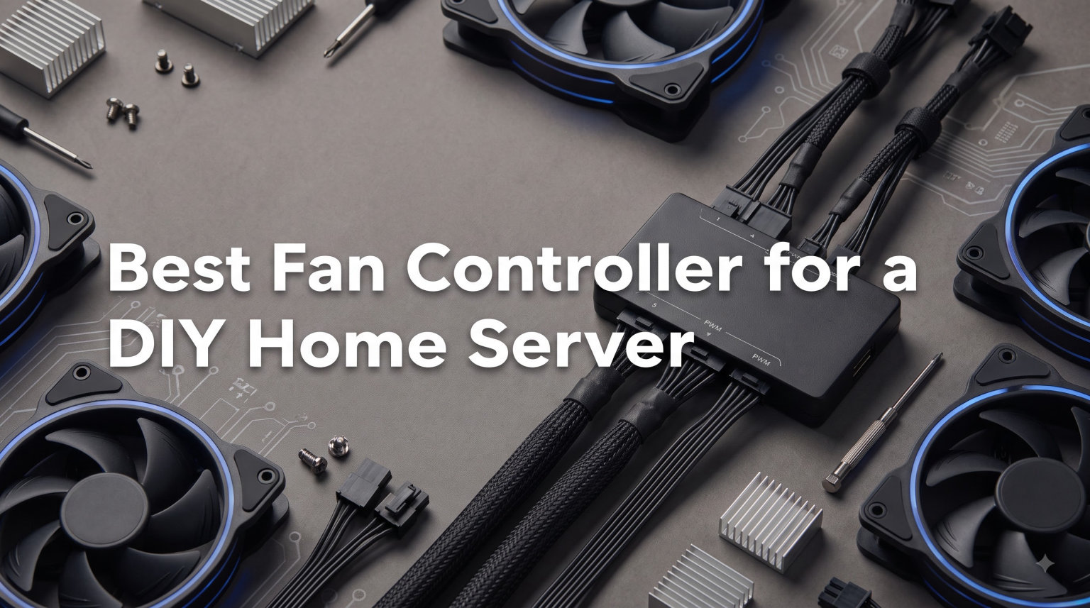 Best Fan Controller for a DIY Home Server