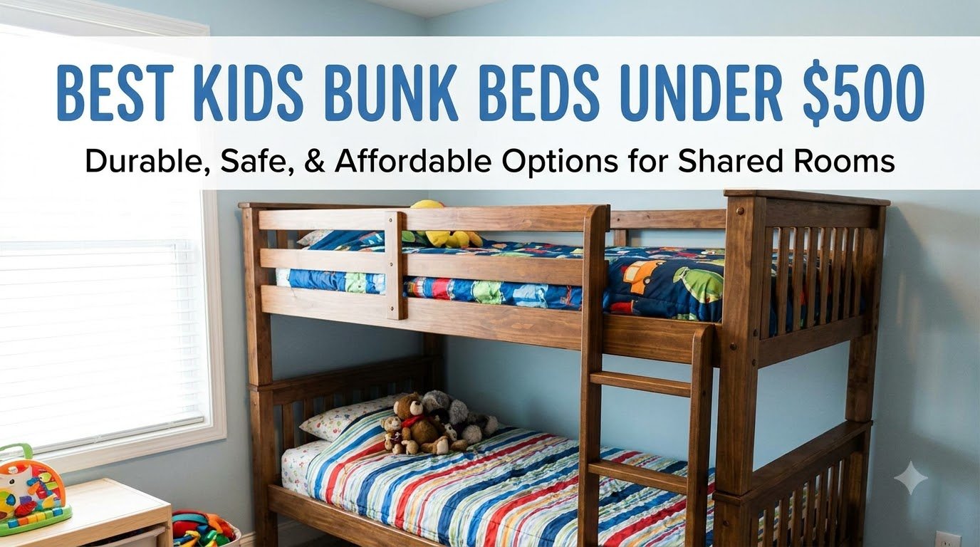best kids bunk beds under $500