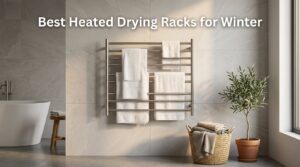 Best Heated Drying Racks for Winter