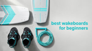 best wakeboards for beginners