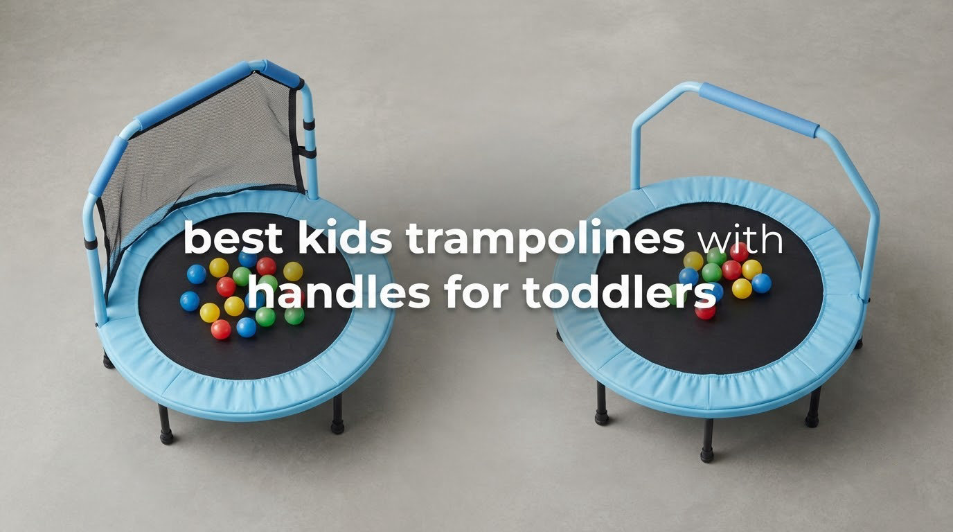 best kids trampolines with handles for toddlers